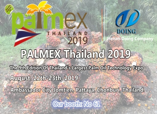 Henan Doing Company will attend the 9th Edition Of Thailand's Largest Palm Oil Technology Expo